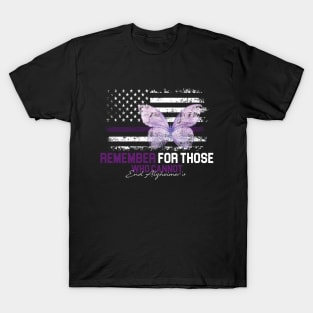 Remember For Those Who Cannot Alzheimer's Awareness Dementia T-Shirt